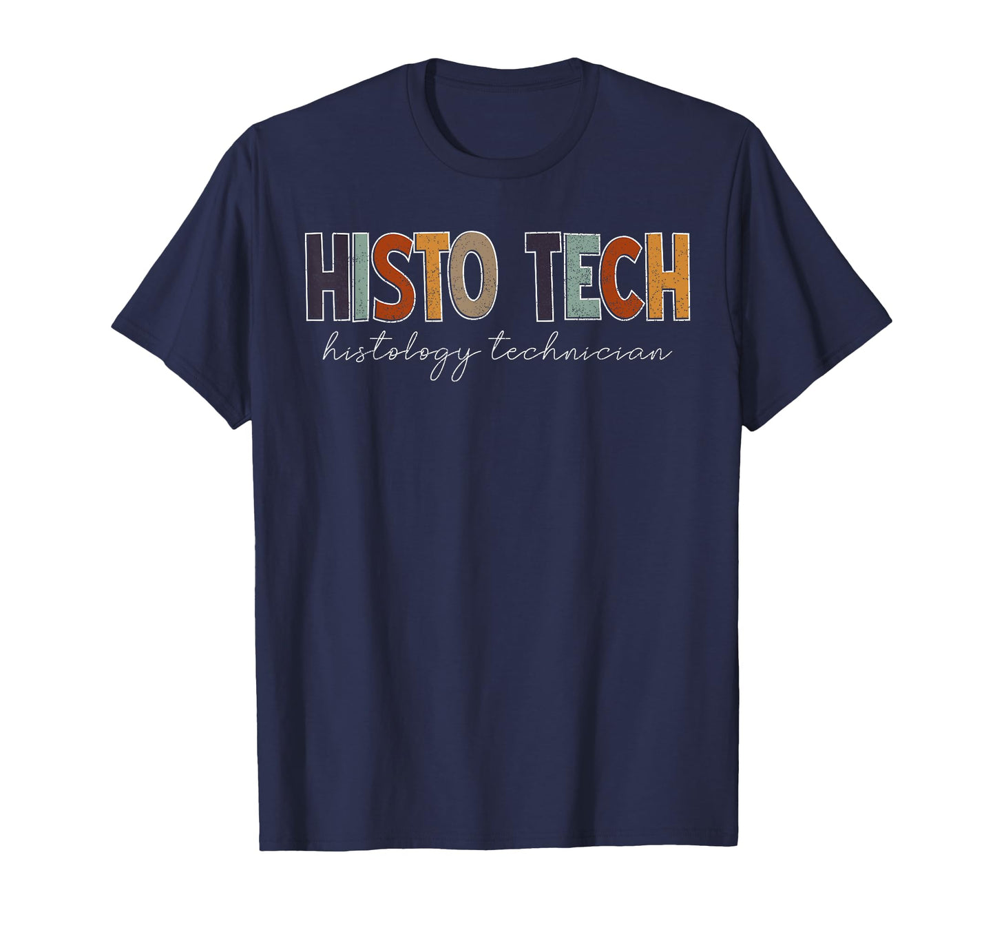 2 Histo Tech Histology Technician HT Histotechnician HTL Histo T-Shirt