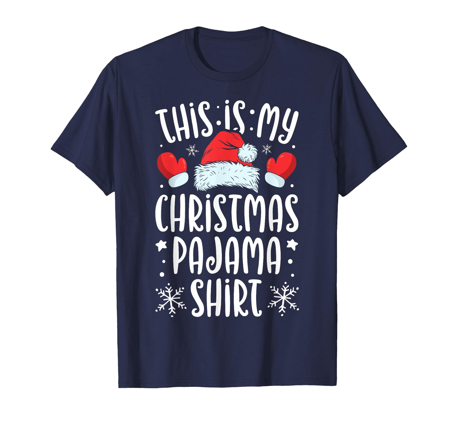 This Is My Christmas Pyjamas Funny Boys Men Xmas Santa Hat T-Shirt