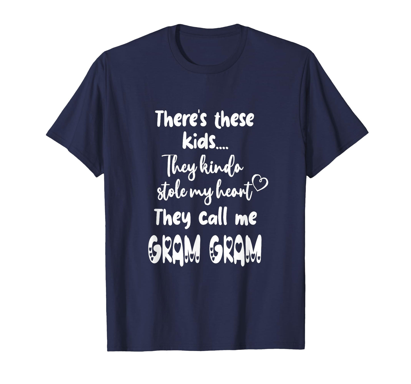 Special Grandma Grandmother These Kids Call Me Gram Gram T-Shirt