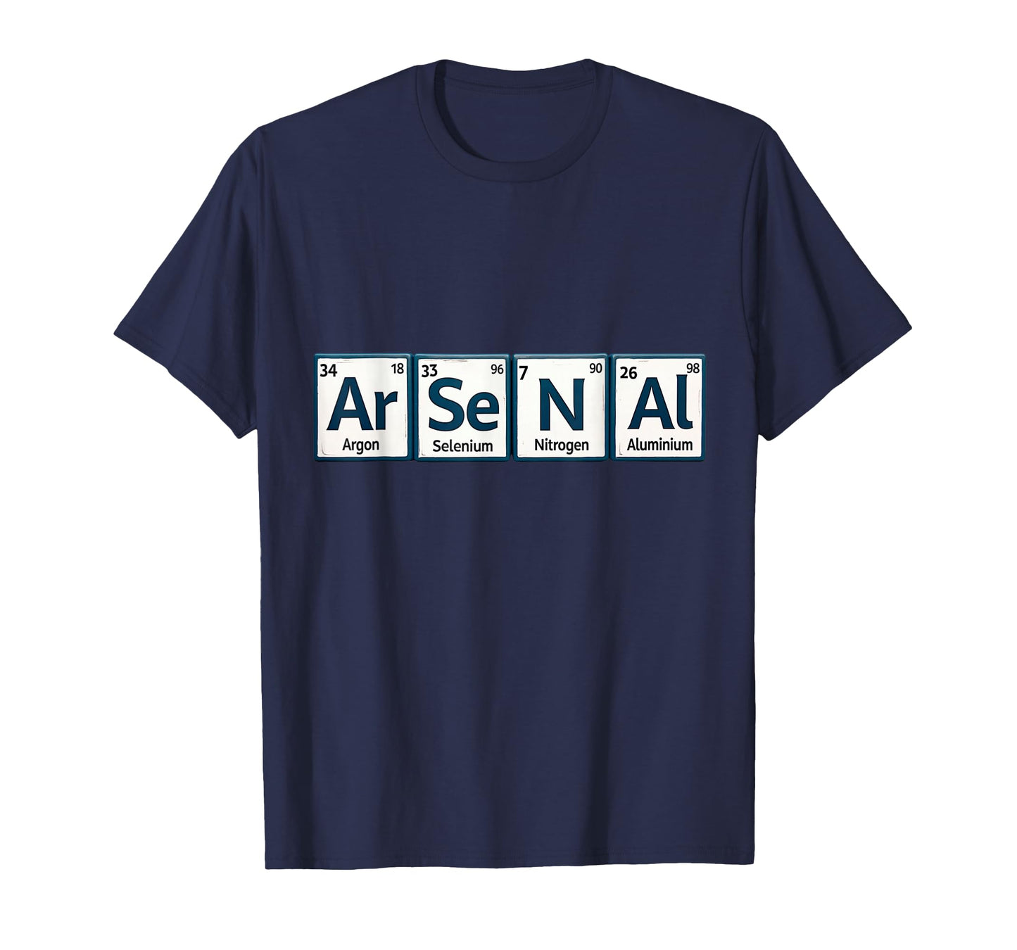 Arsenal (Ar-Se-N-Al) Periodic Table Elements T-Shirt