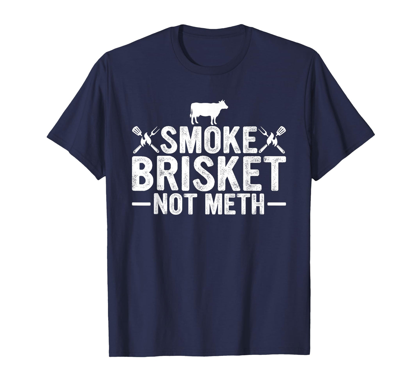Cool Smoke Brisket Not Meth Funny Grilling Gift Men Women T-Shirt