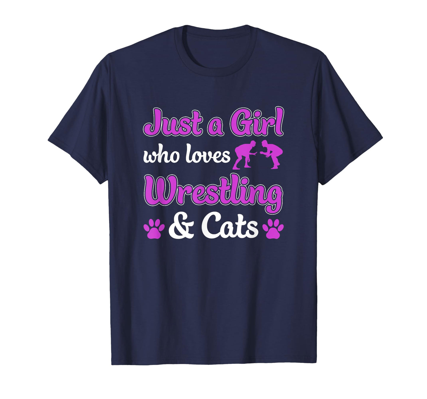 Just a Girl Who Loves Wrestling and Cats Women Funny Wrestle T-Shirt