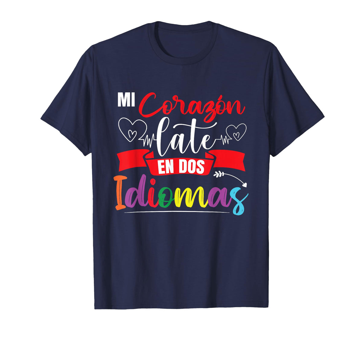 Funny Spanish Bilingual Teacher T-Shirt