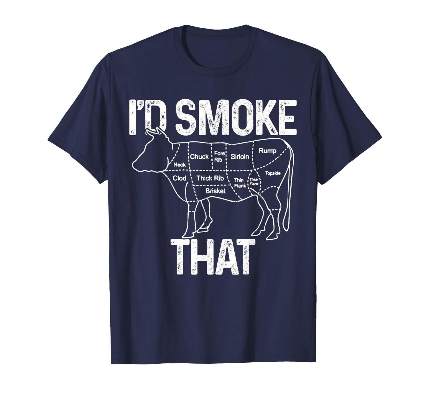 Chef Butcher Cook BBQ I'd Smoke That Cow Beef Funny Gift T-Shirt