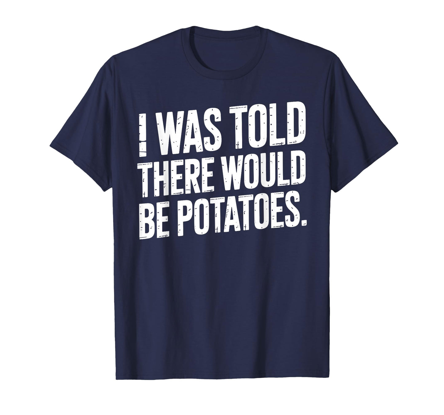 Cool Potato Novelty for Men Women Potato Gag Potato Lover T-Shirt