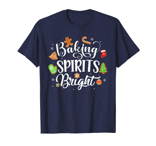 Baking Spirits Bright Gingerbread Xmas Cookie Funny T-Shirt