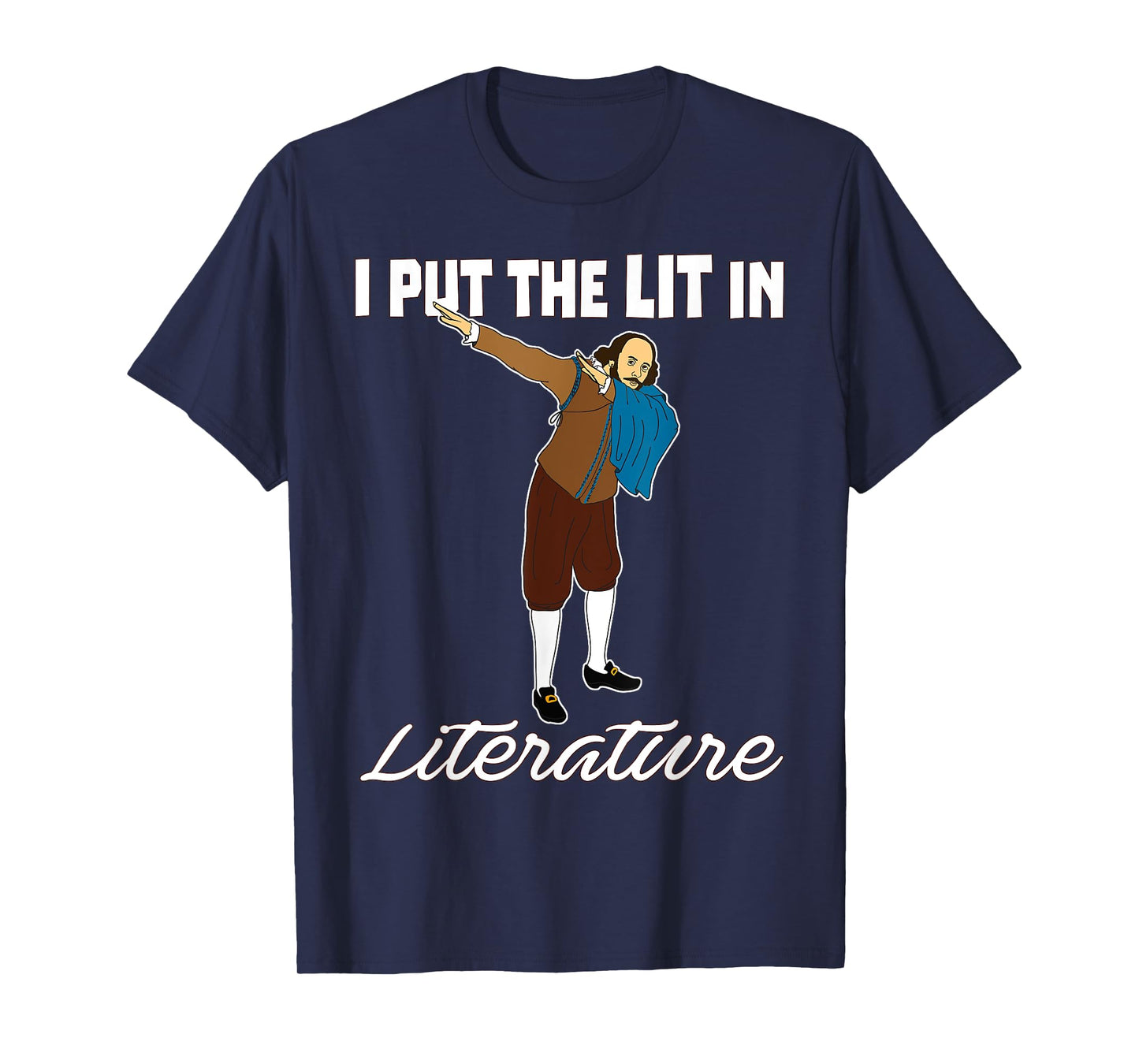 Funny Dabbing Shakespeare Shirt-Lit in Literature Tshirt T-Shirt