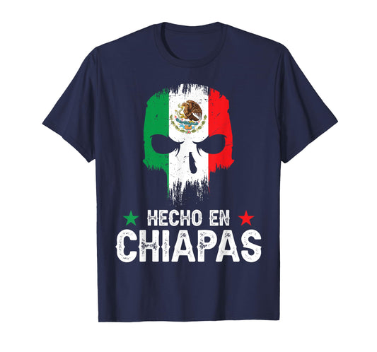 Hecho en Chiapas Mexico - Mexican Flag - Chiapas T-Shirt