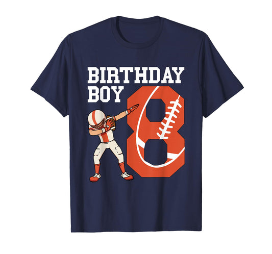 8 Years Old Boy Football Player 8th Football Birthday Boys T-Shirt