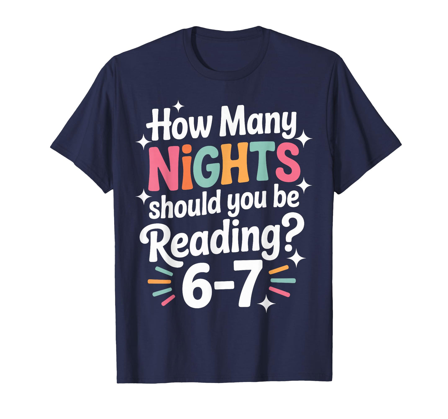 Funny Reading 6 7 Six Seven Meme English Teacher Book Lover T-Shirt