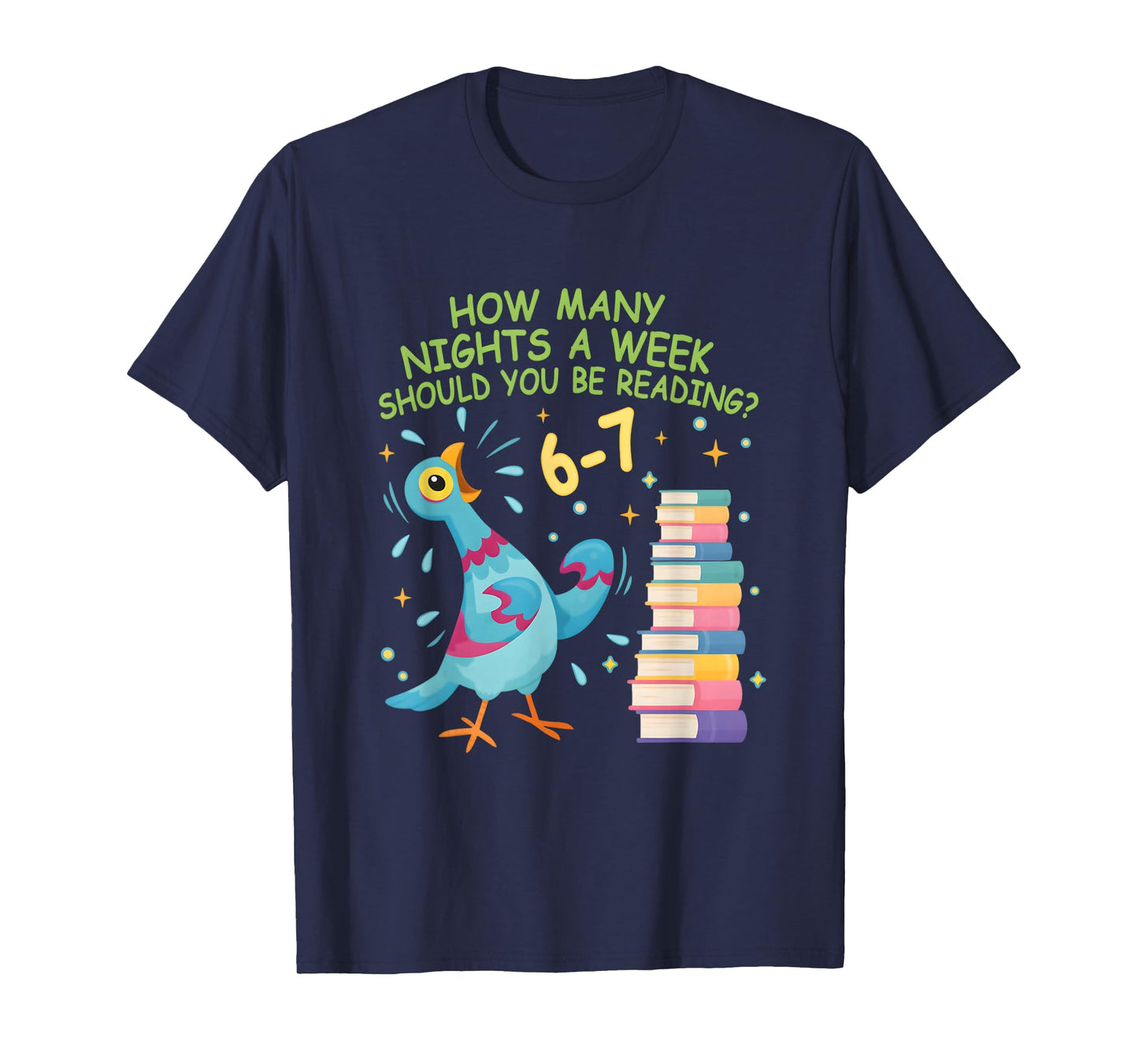 How Many Nights a Week Should You Read? 6–7 Fun Reading Meme T-Shirt