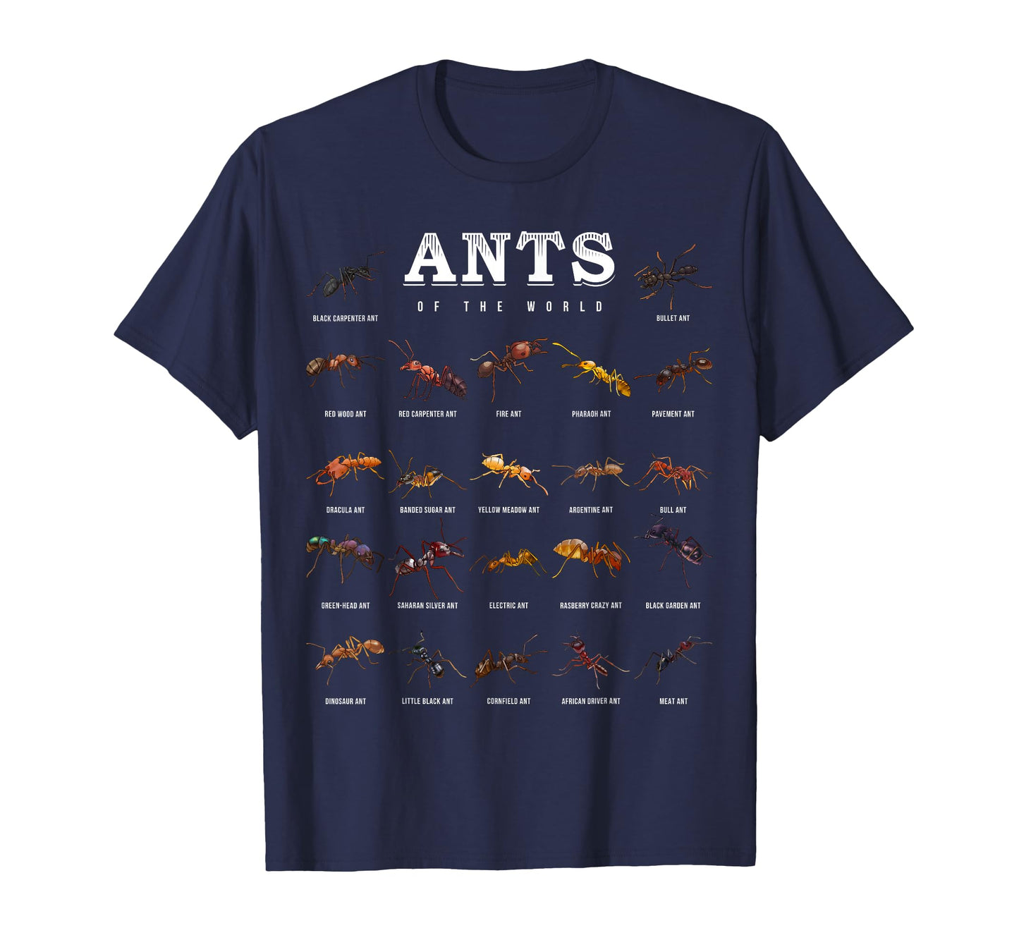 Ants Of The World Shirt Funny Ant Keeper T-Shirt