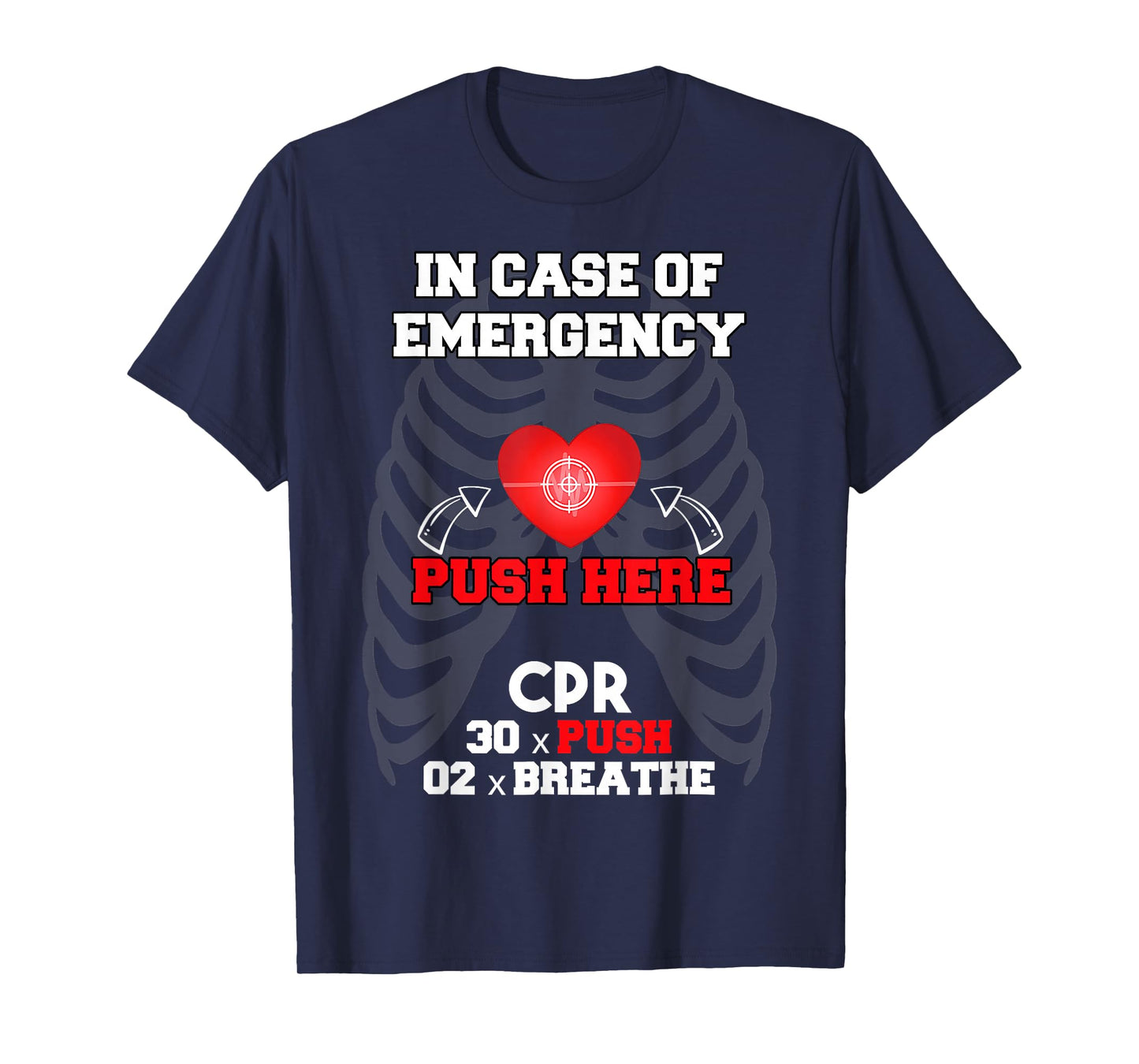 CPR Instructor In Case Of Emergency First Aid Nurses T-Shirt