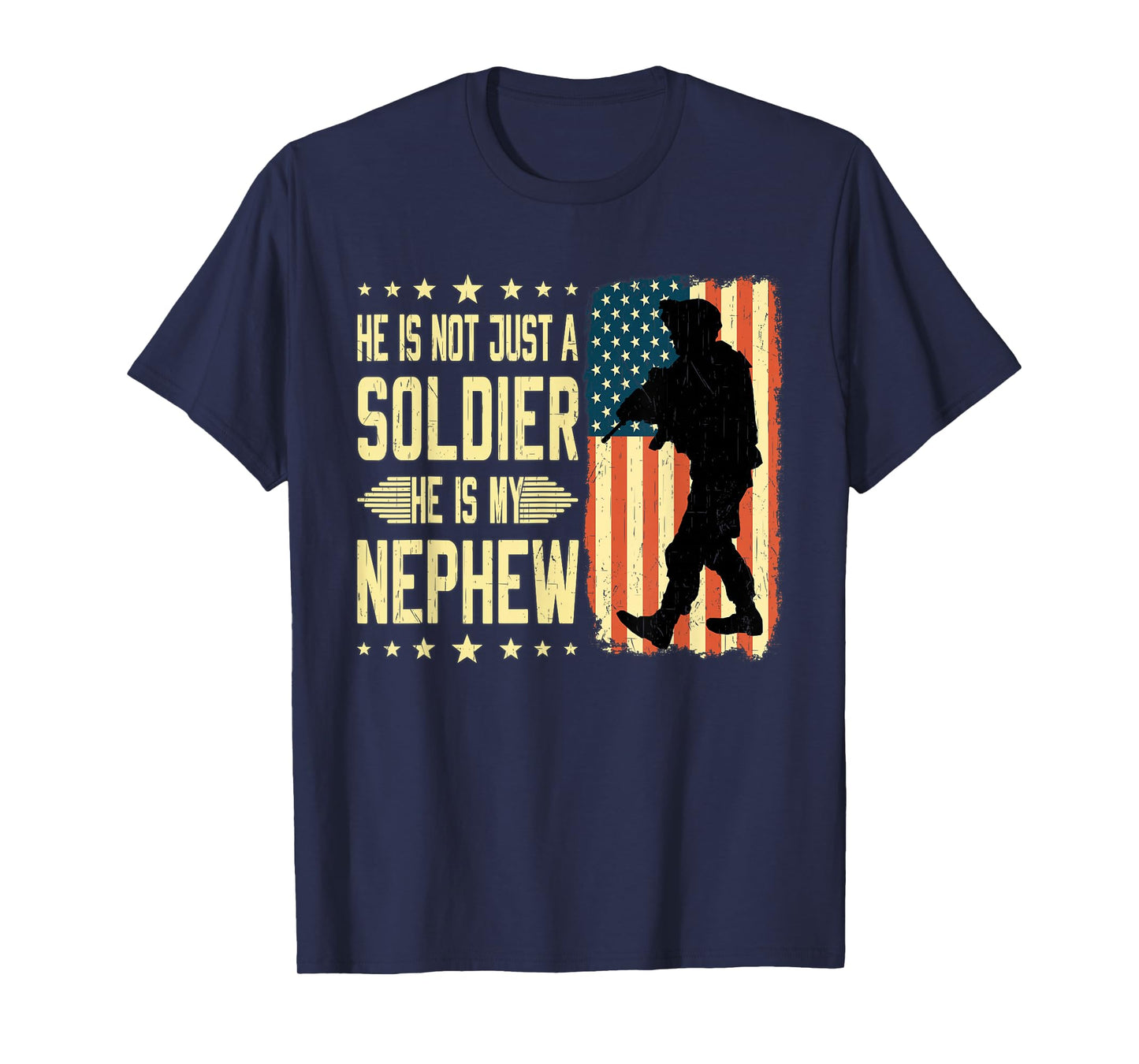 My Nephew is A Soldier Hero Proud Army Aunt Uncle Military T-Shirt
