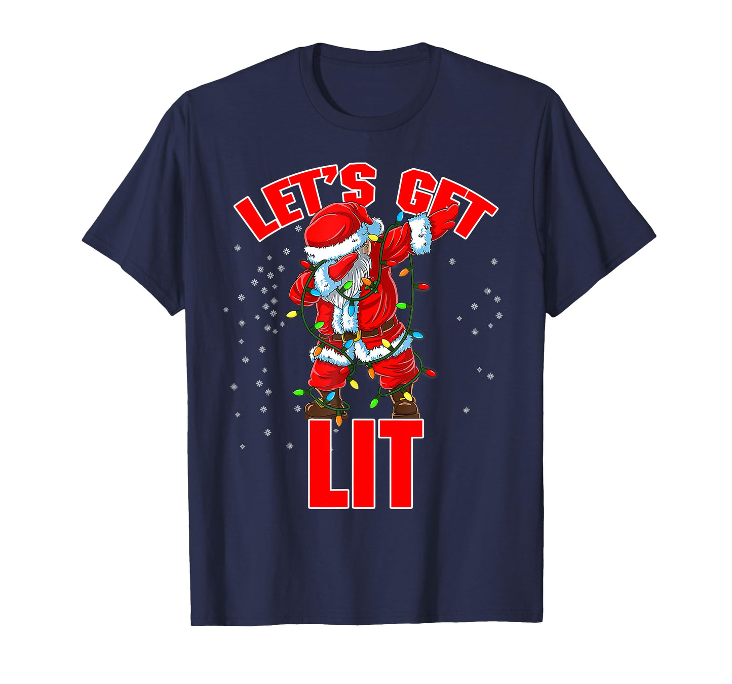 Let's Get Lit Drinking Santa Hat Dabbing Christmas Lights T-Shirt