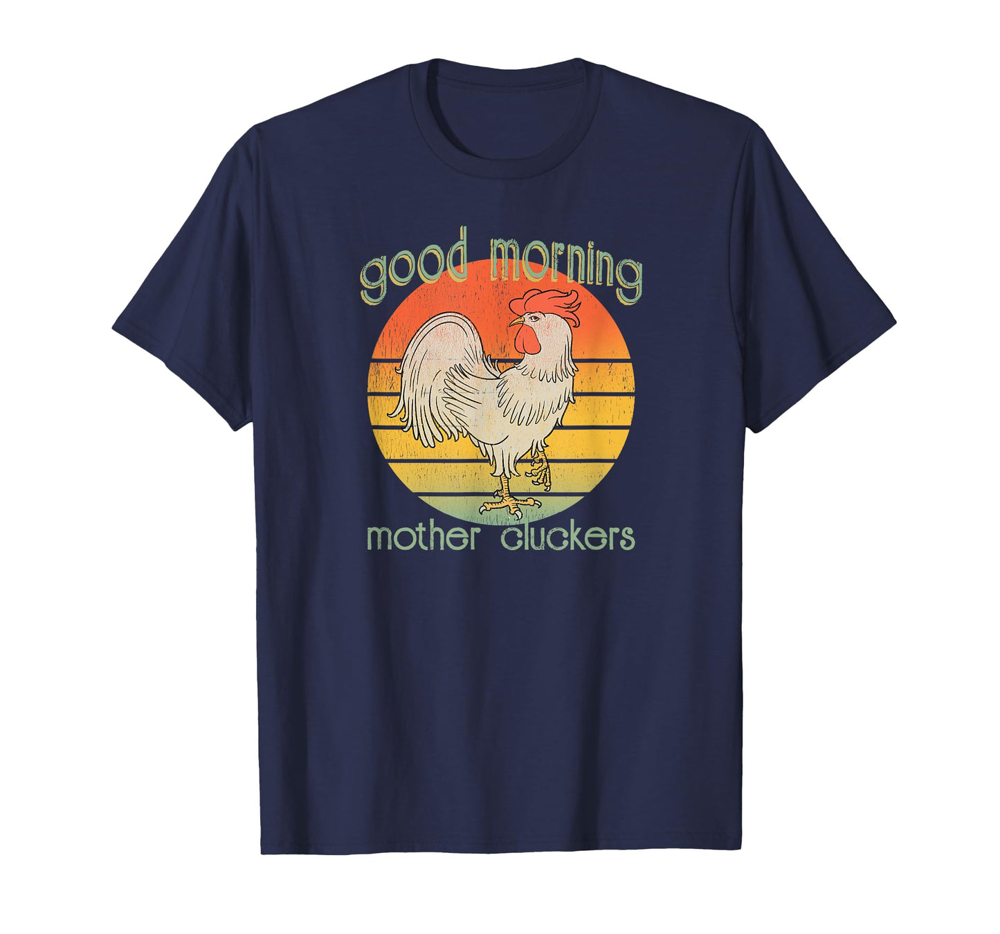 Cocky Rooster Morning Mother Cluckers Distressed Farmers T-Shirt