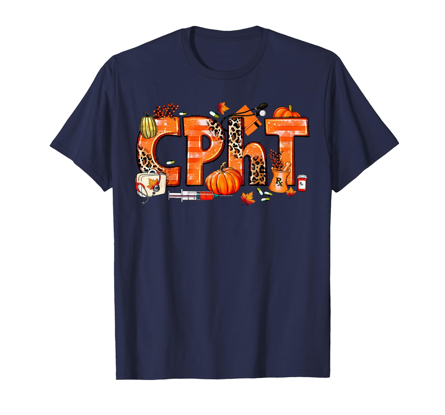 CPHT Pharmacy Technician Fall Autumn Pumpkin Thanksgiving T-Shirt