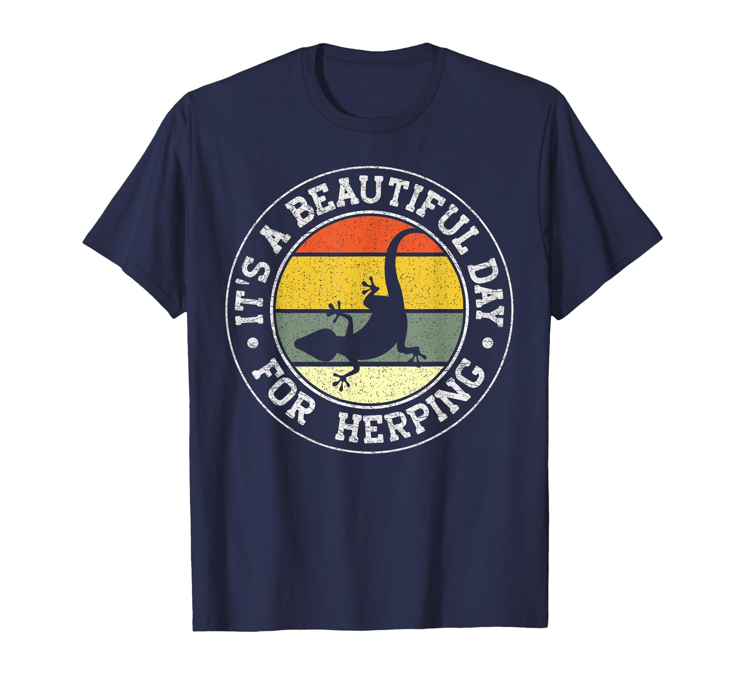 It's A Beautiful Day For Herping T-Shirt