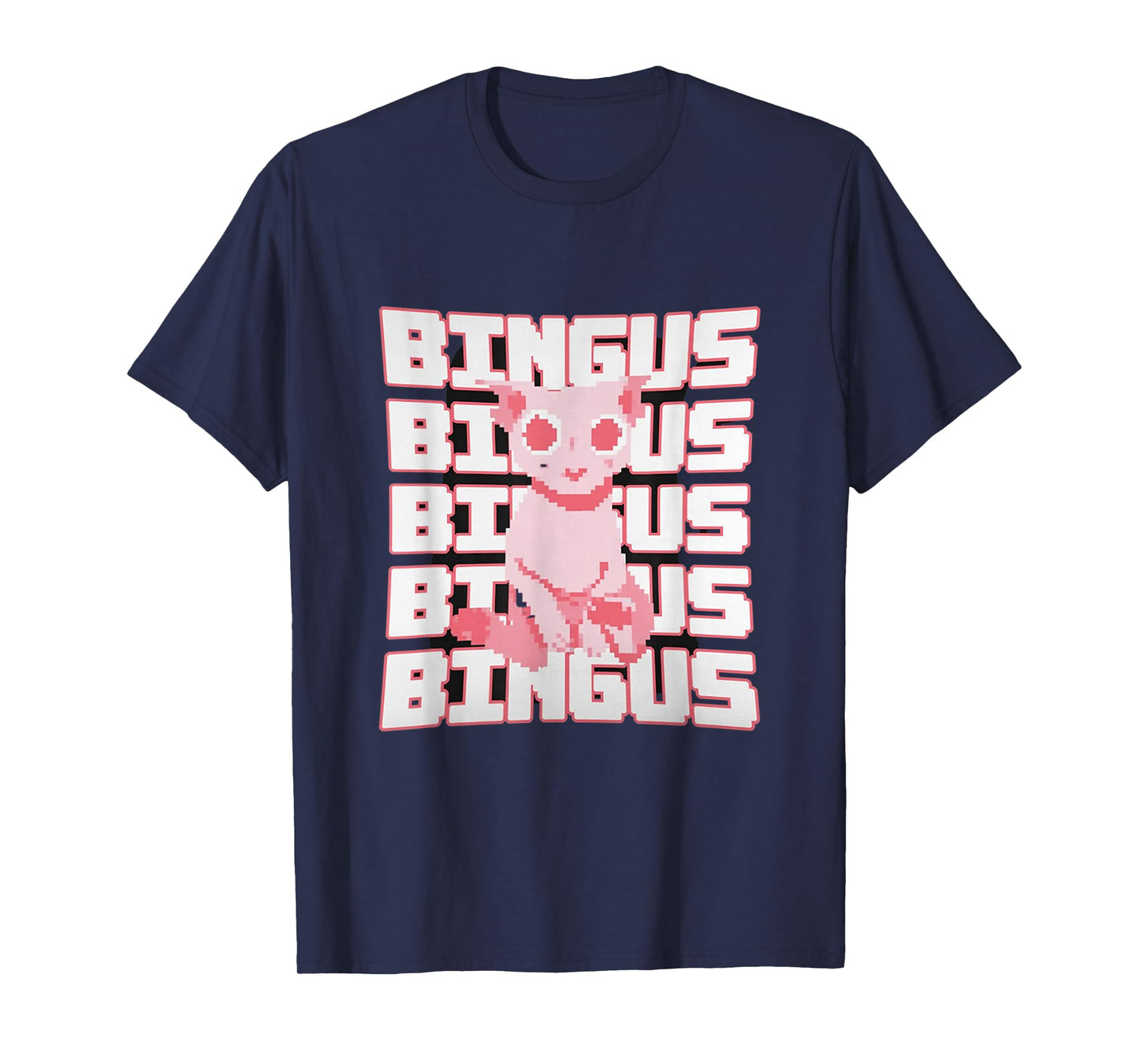 Funny Bingus My Beloved Hairless Sphinx Cat Bingus Cat Meme T-Shirt