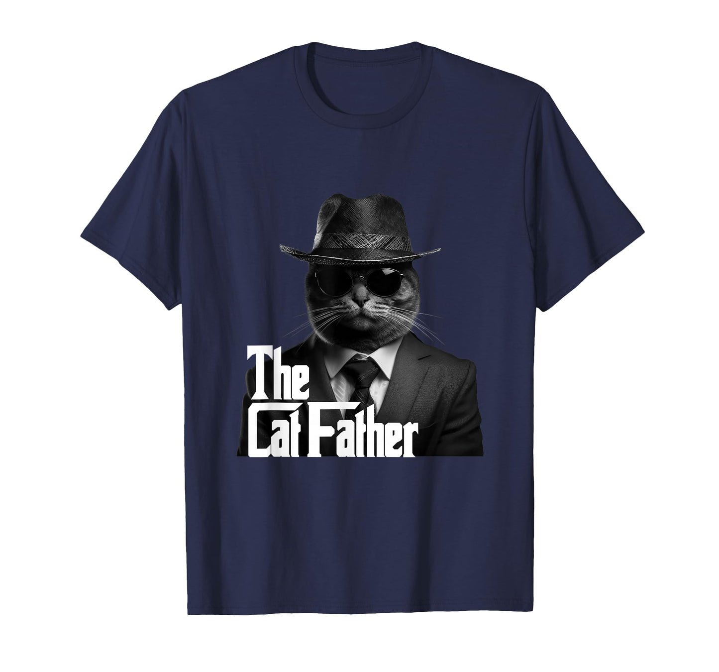 The Catfather Fathersday Best Birthday Cat Dad Funny Gift T-Shirt