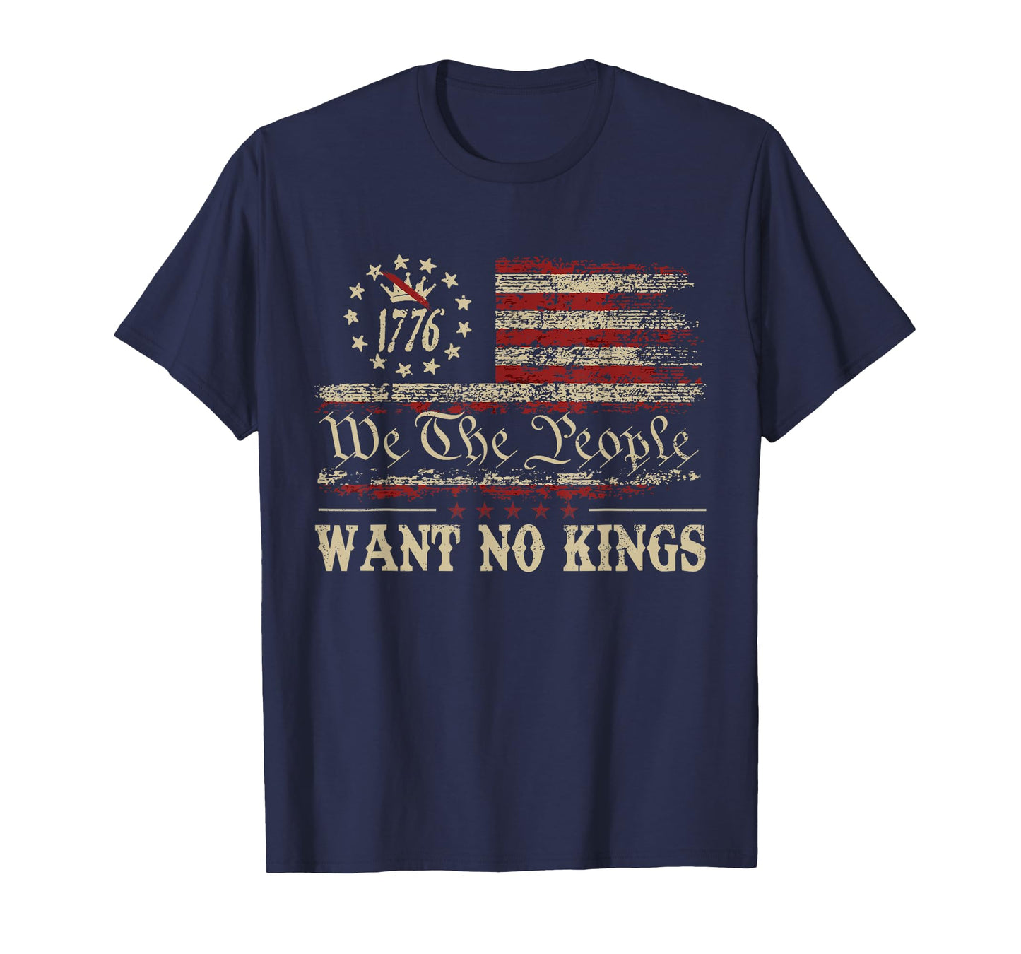 Retro June 14th Want No Kings In America 1776 USA Flag Men T-Shirt