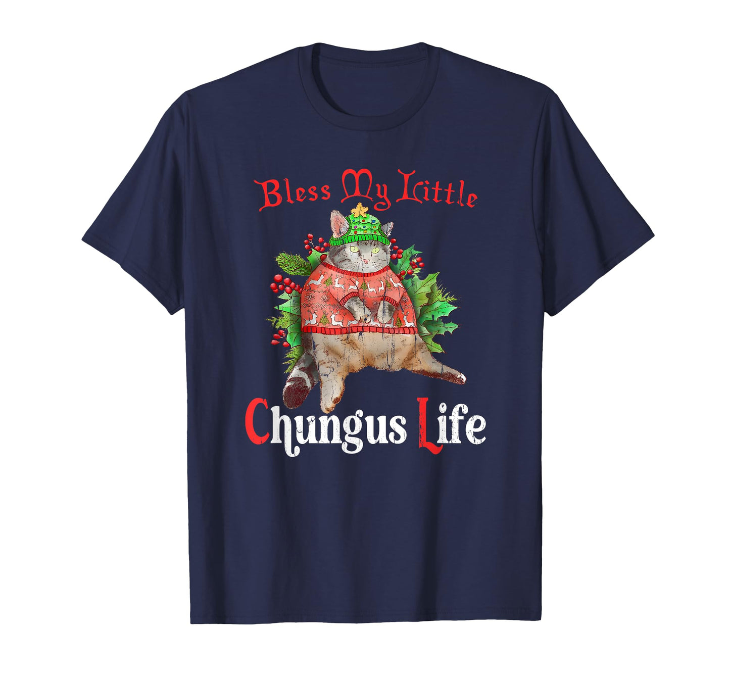 Blessed My Little Chungus Life, Meme Funny Cat T-Shirt