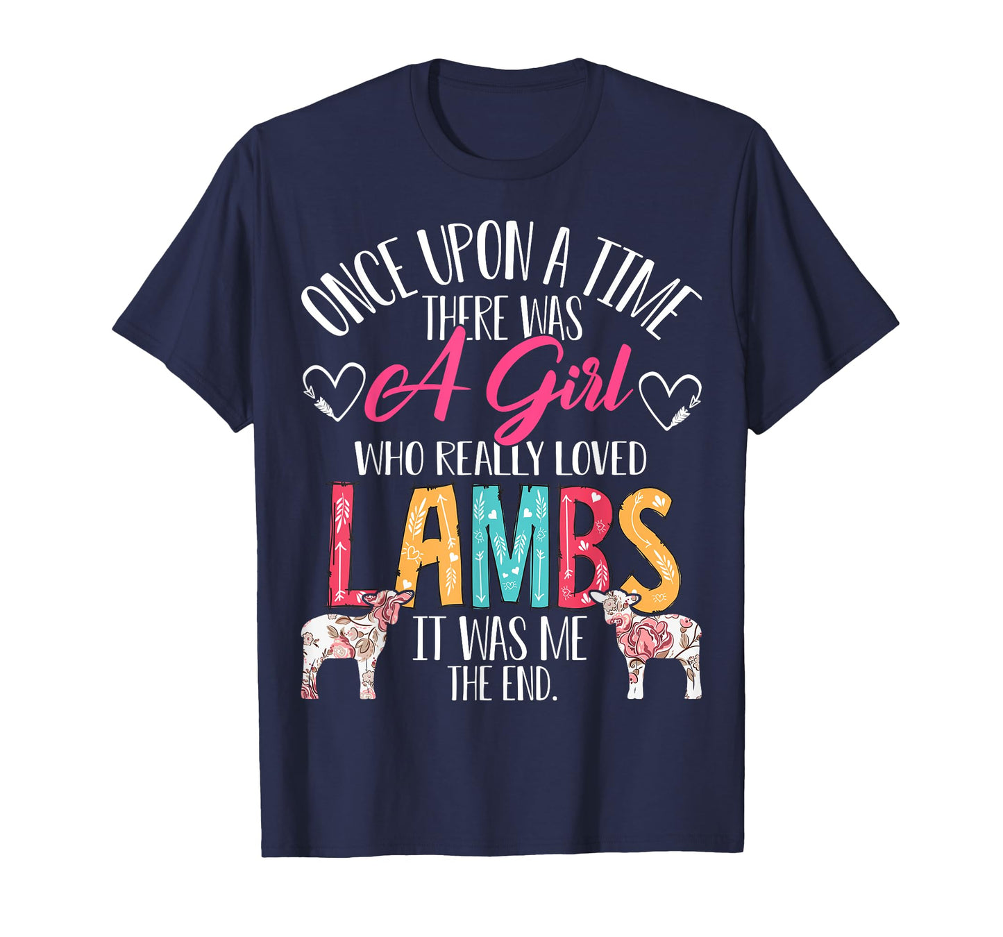 There Was A Girl Who Really Loved Lambs Sheep Lover Gifts T-Shirt