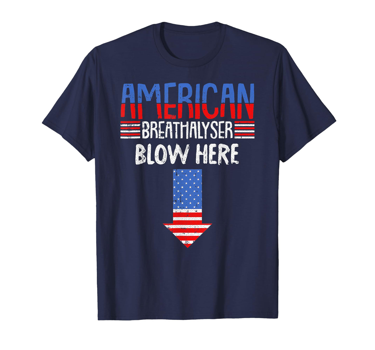 Breathalyzer 4th of July Funny American Flag Patriotic T-Shirt