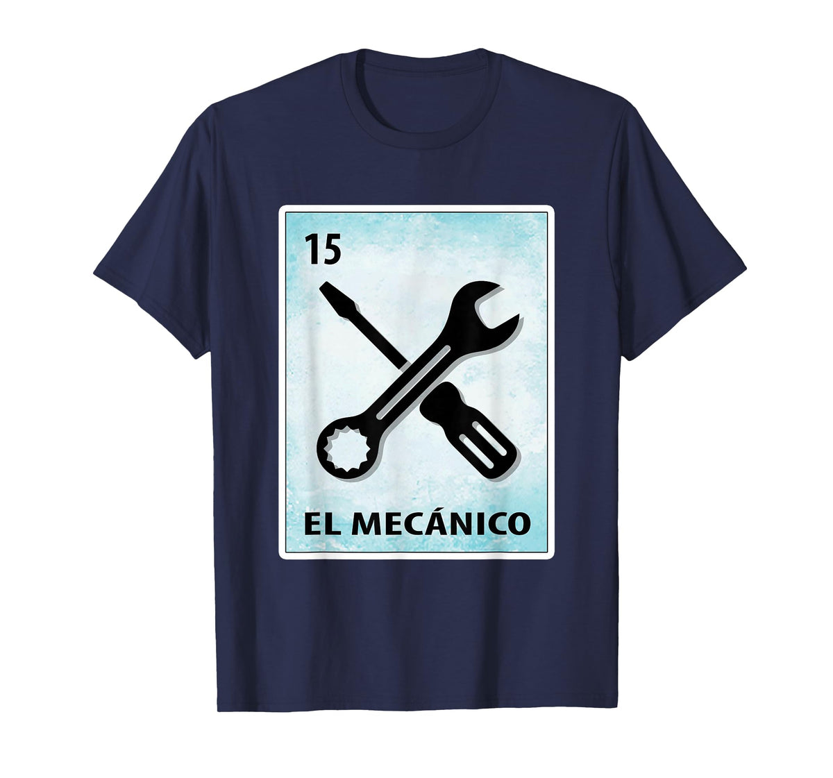 El Mecanico Mexican Mechanic Cards T-Shirt