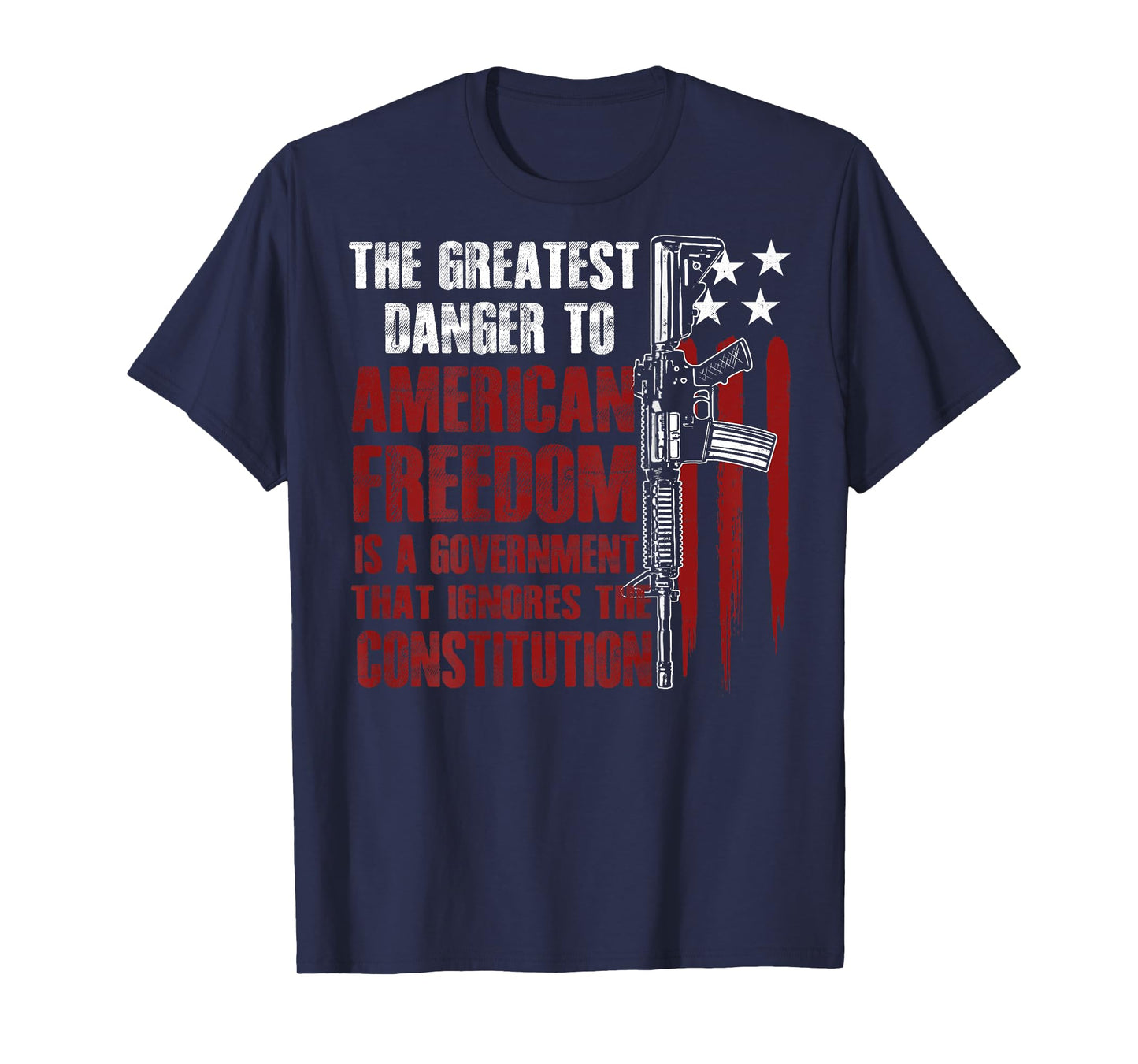 Gun USA Flag American Freedom Funny Government (on Back) T-Shirt