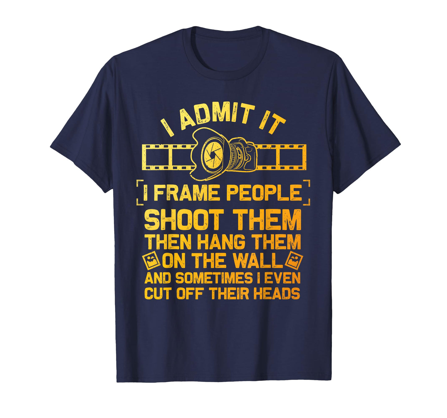 Cool Photographer Design For Men Women Camera Photography T-Shirt