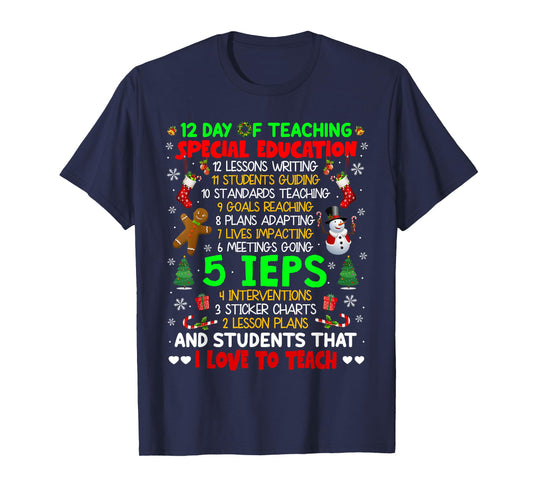 12 Days of Teaching Special Education IEPS SPED Teacher Xmas T-Shirt