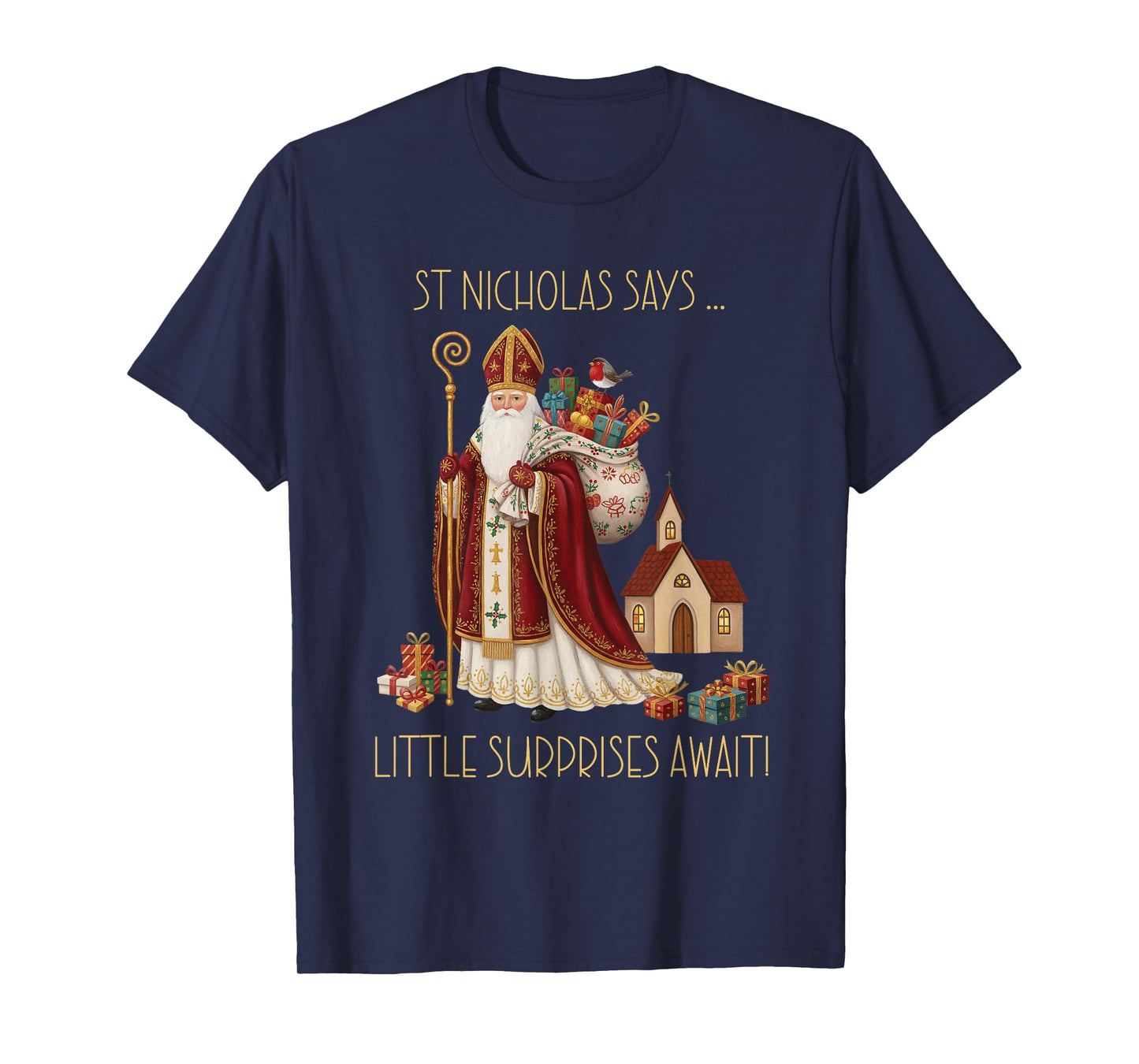 Saint Nicholas St Nick 6 December Christmas Tradition T-Shirt