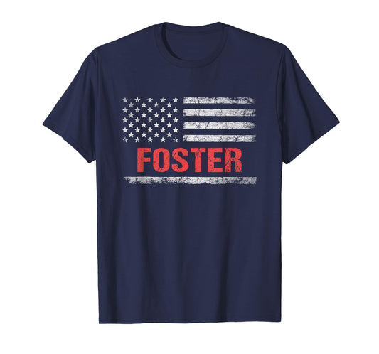 Foster Name American Flag - Foster Last Name T-Shirt