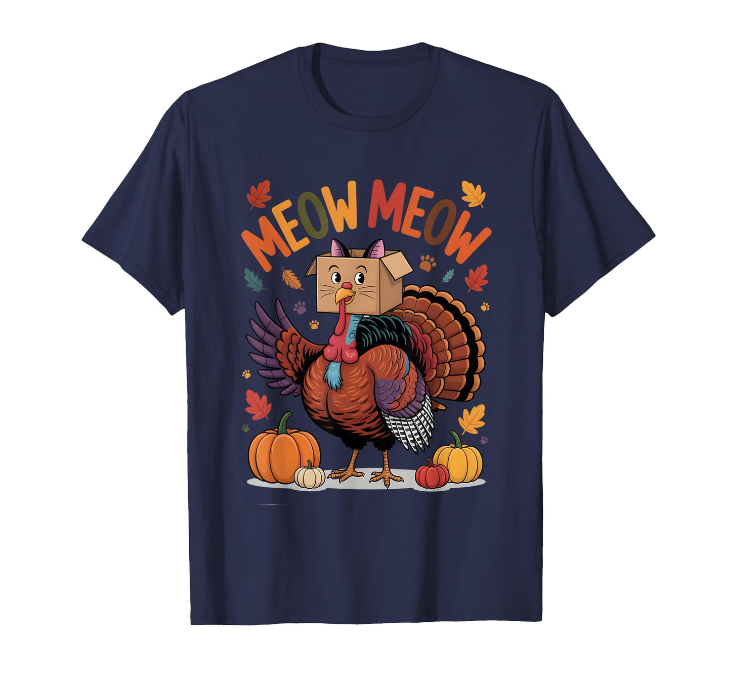 Funny Turkey Cat Meow Thanksgiving Men Women Thanksgiving T-Shirt