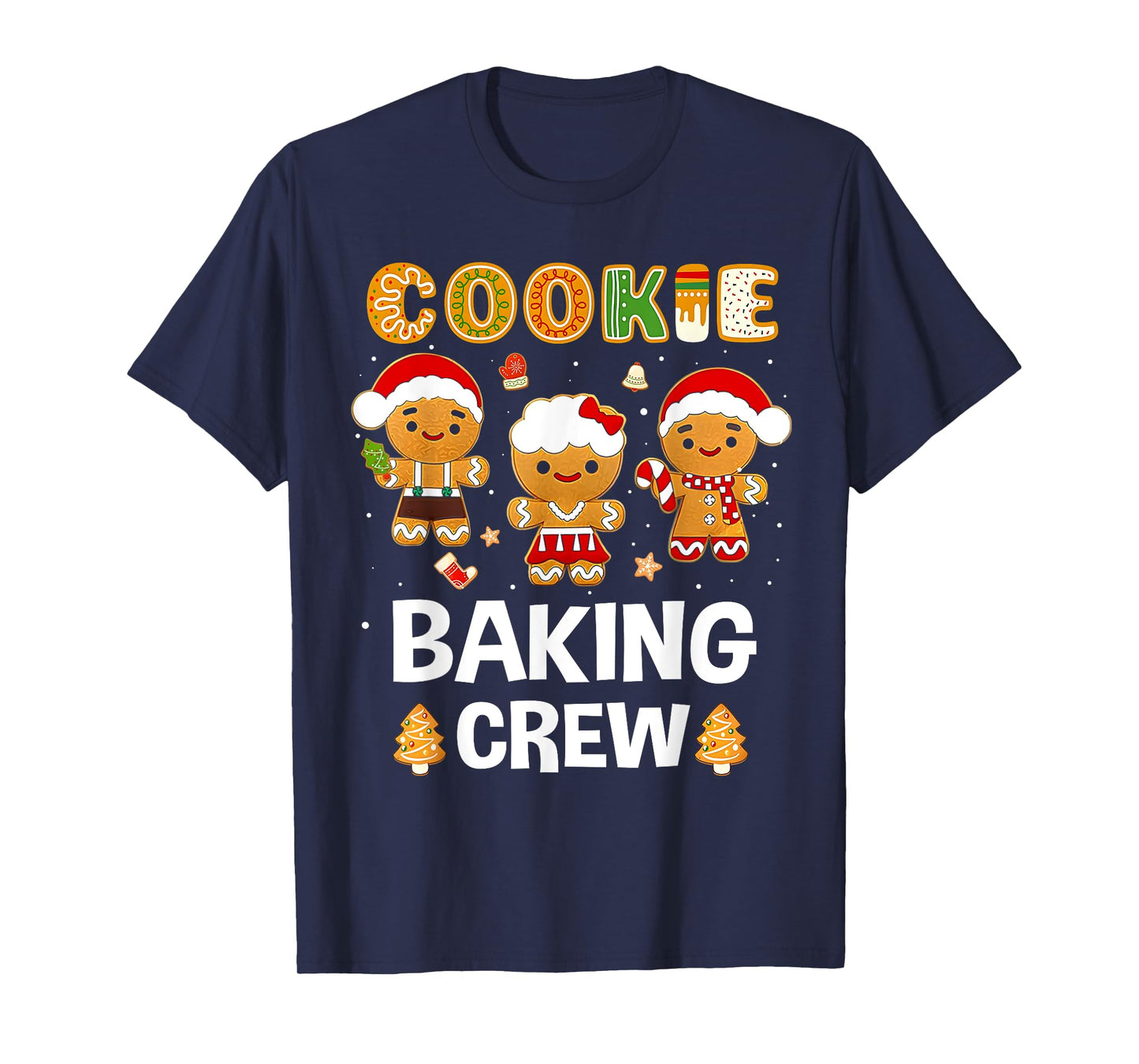 Cookie Baking Crew Christmas Santa Family Gingerbread Team T-Shirt
