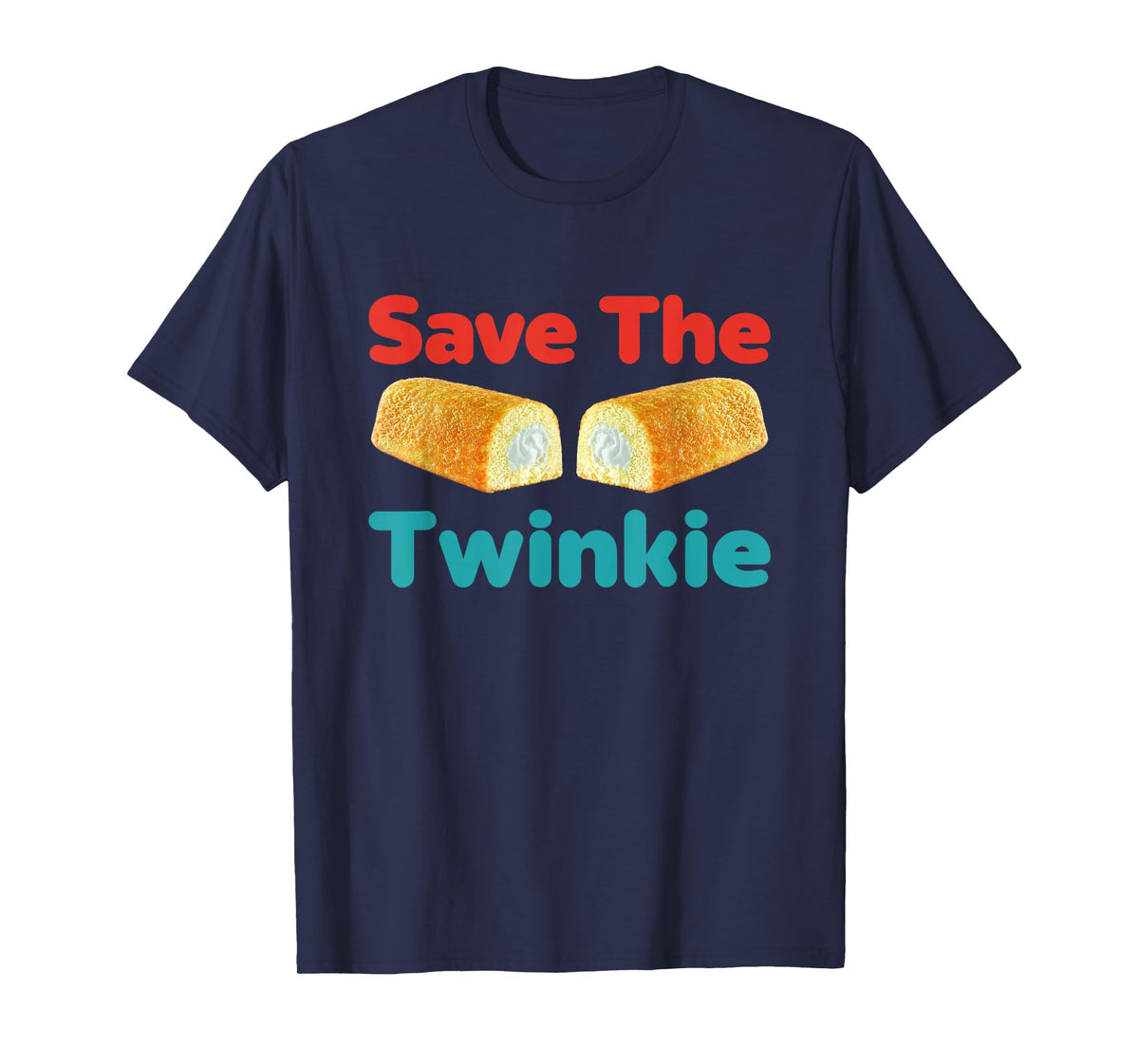 Save The Twinkie Funny T-Shirt