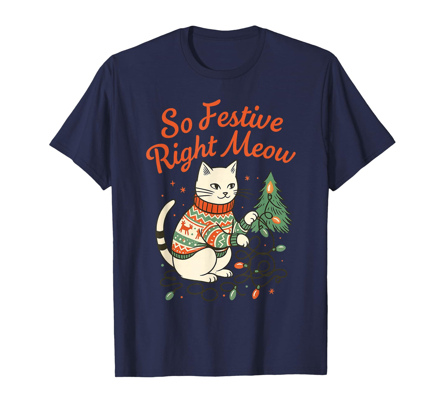 So Festive Right Meow Funny Cat Christmas Santa Holiday T-Shirt