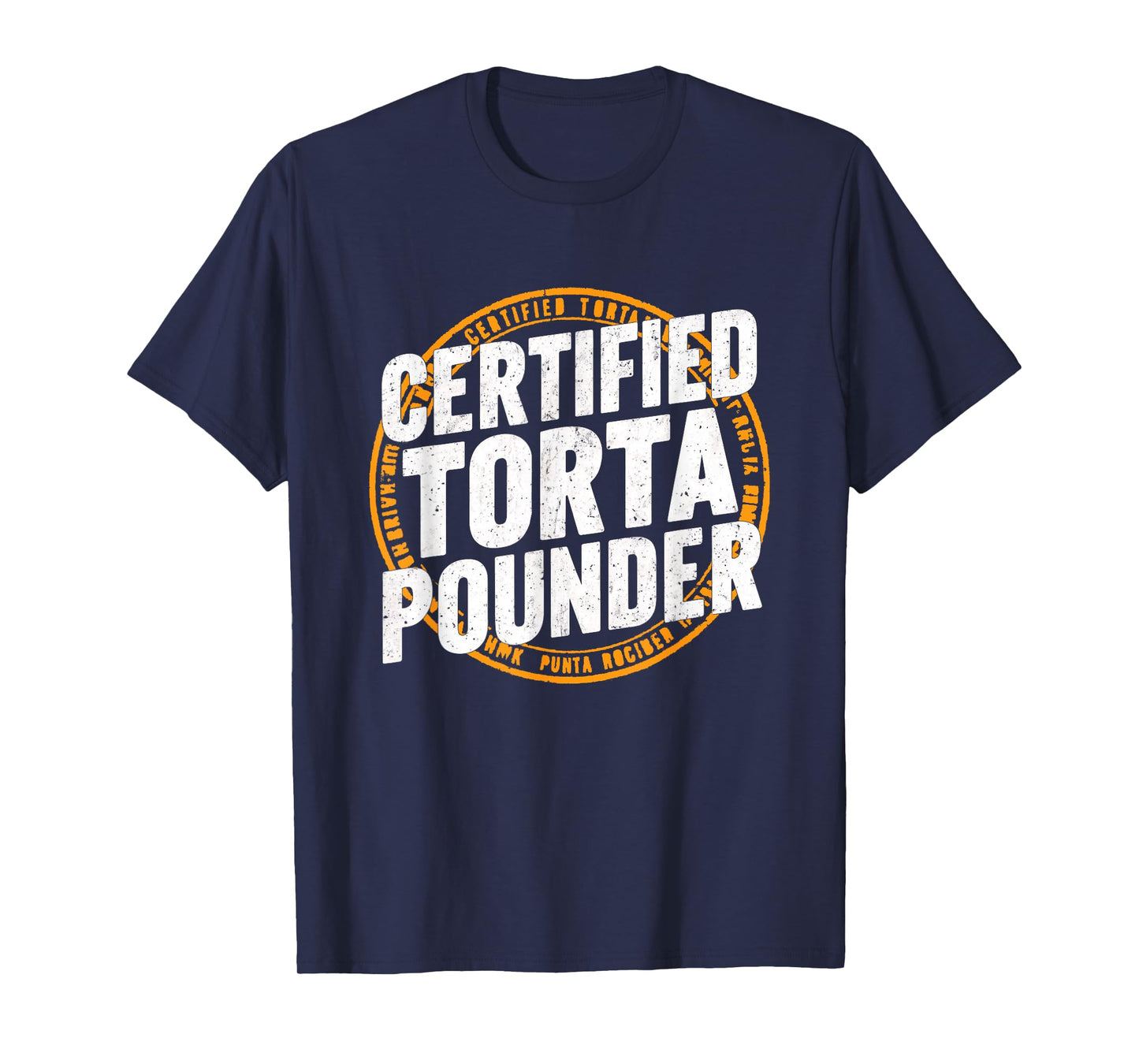 Certified Torta Pounder Cool Stamp Look Design T-Shirt