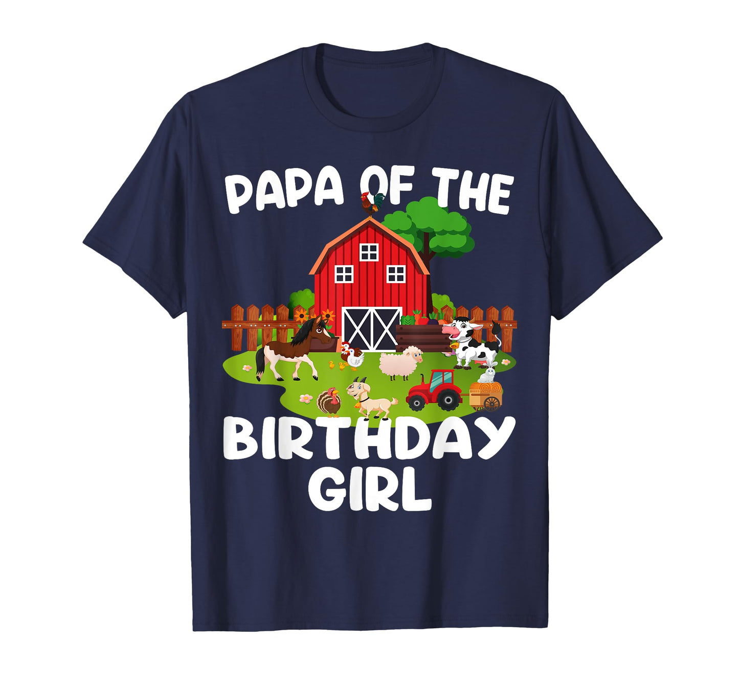 Barnyard Birthday Farm Animals Papa Birthday Girl T-Shirt