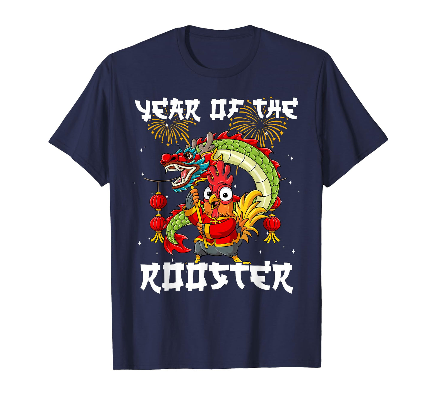 Year Of The Rooster Chinese Lunar New Year T-Shirt