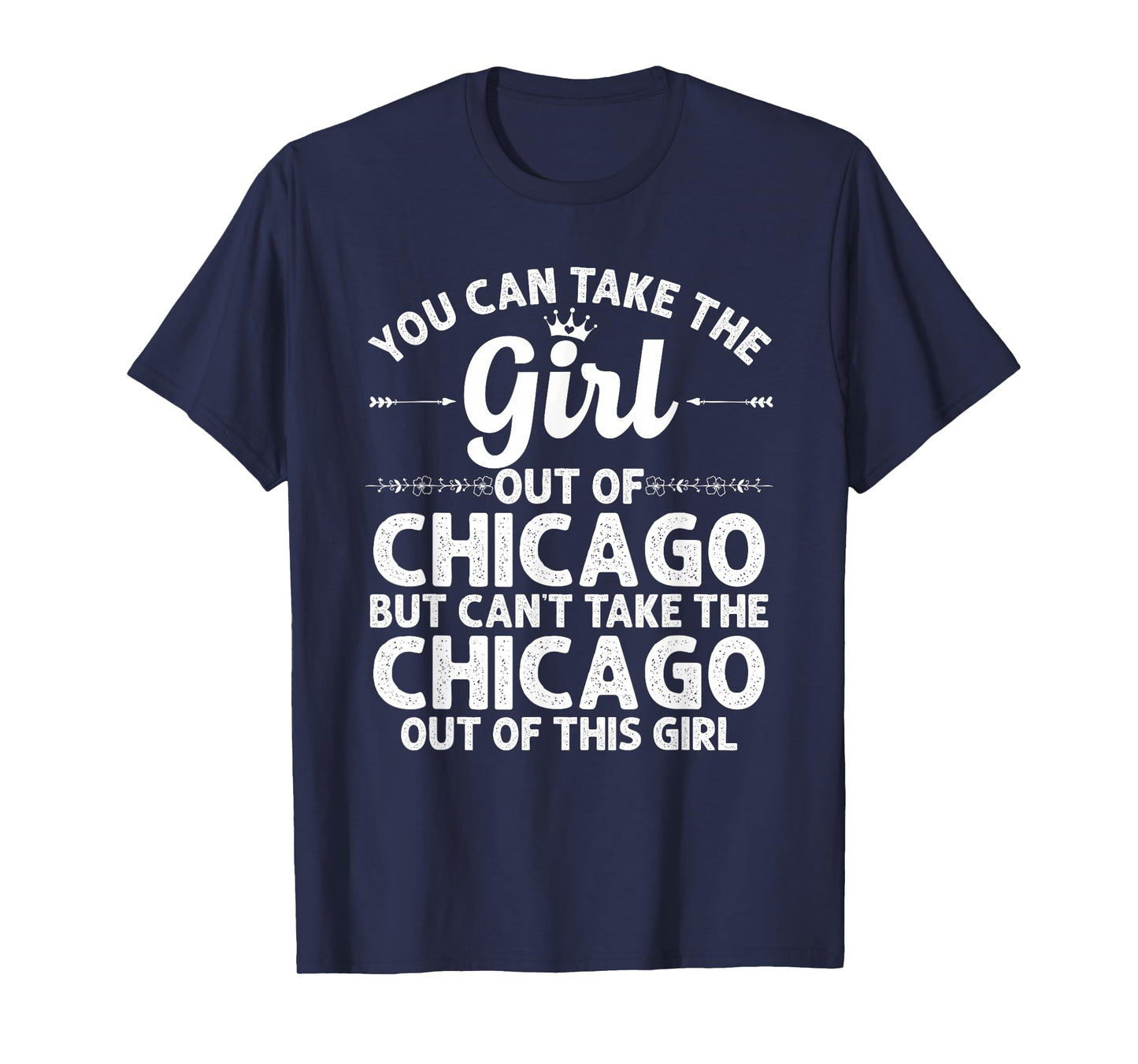 Girl Out of Chicago IL Illinois Gift Funny Home Roots USA T-Shirt