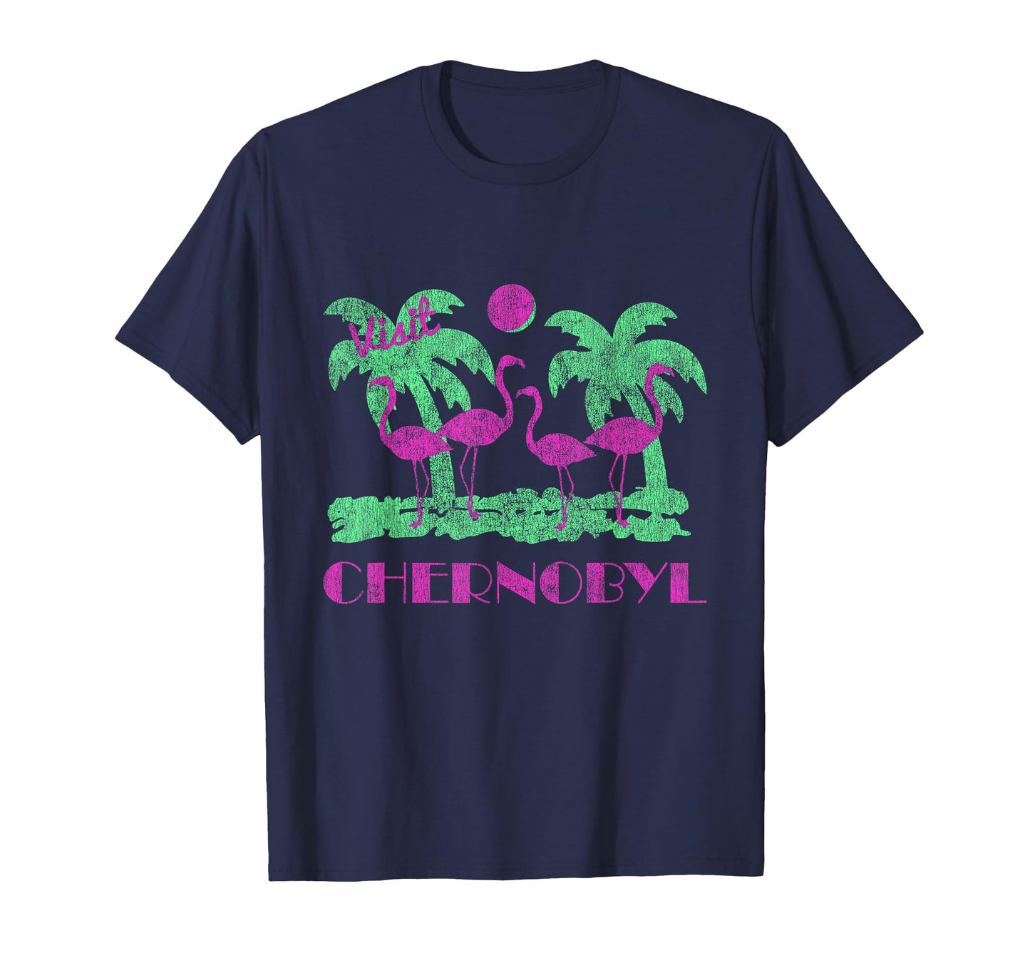 Flippin Sweet Gear Retro Visit Chernobyl T-Shirt