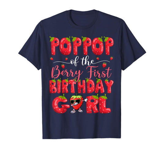 PopPop Of The Berry First Birthday Girl Strawberry Dabbing T-Shirt