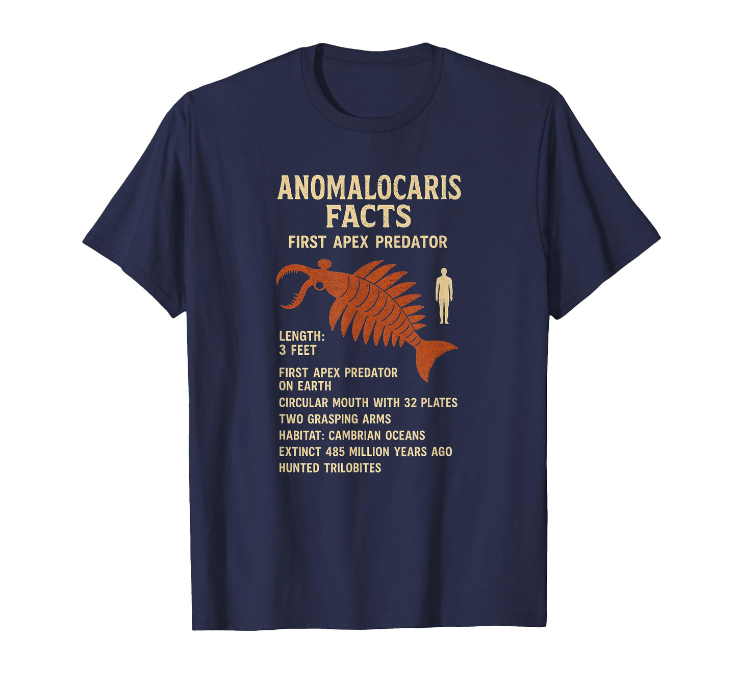 Anomalocaris Facts First Apex Predator Cambrian T-Shirt
