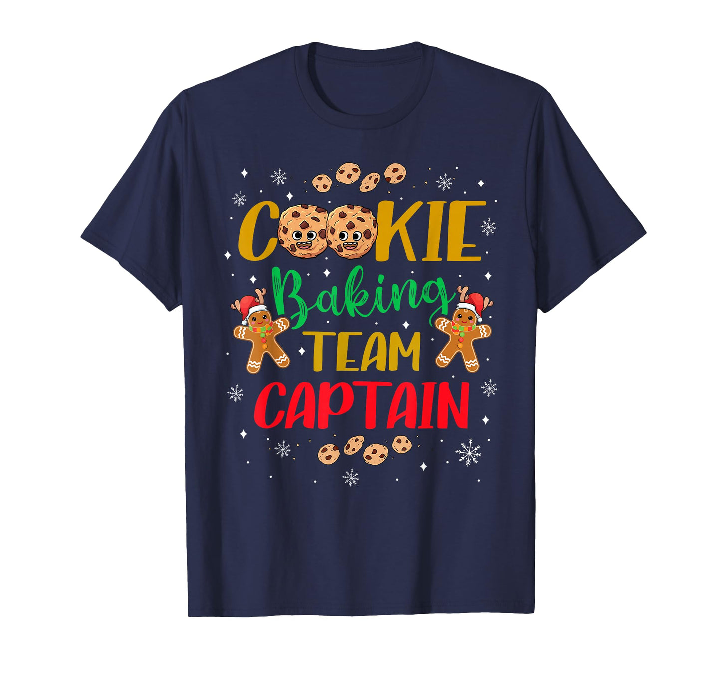 Cute Cookie Baking Team Captain Holiday Cook Fun Bake Cakes T-Shirt