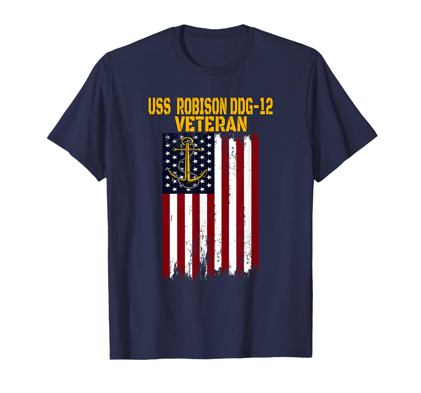 USS Robison DDG-12 Destroyer Veterans Day Father's Day Dad T-Shirt