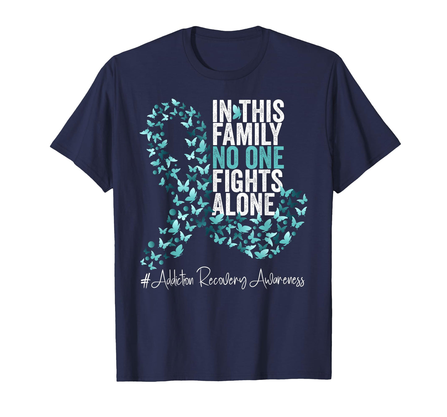 Addiction Recovery Awareness Month Teal Ribbon T-Shirt