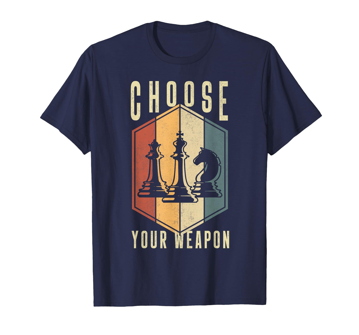 Choose Your Weapon Gag Chess Gifts Chess Players T-Shirt