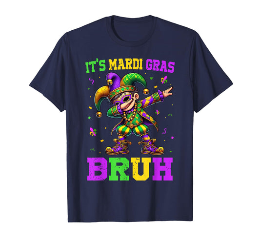 It's Mardi Gras Bruh Dabbing Boy Kids New Orleans Trip Men T-Shirt